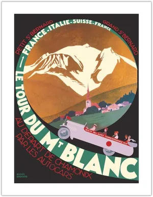 Le Tour du Mont Blanc - Alpine Trek through France Italy Switzerland - Vintage Railroad Travel Poster by Roger Broders c.1928 - Bamboo Fine Art 290gsm Paper (Unframed) 17x22in