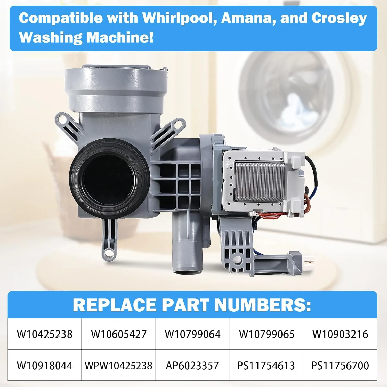 W10425238 W10605427 Washer Drain Pump Assembly Compatible with Whirlpool Duet Washing Machine Maytag Amana Crosley Replacement Parts W10799064 W10799065 W10903216 W10918044 AP6023357 WPW10605427